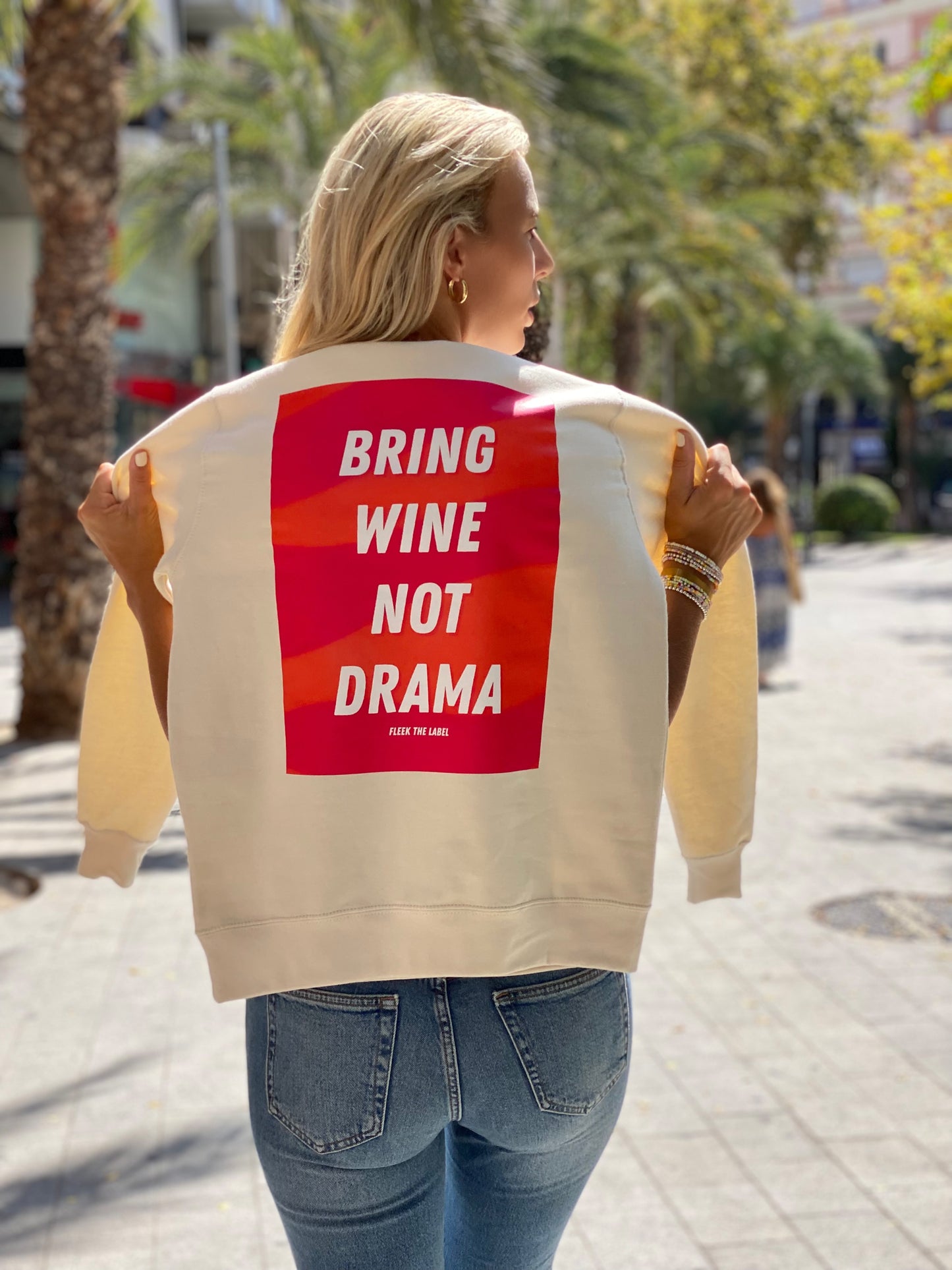 Bring wine not drama - Cream sweater