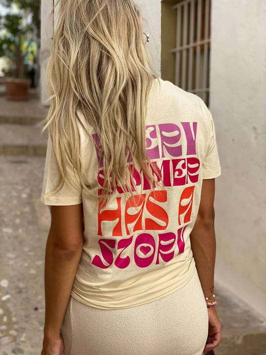 Every summer has a story - Cream Tshirt